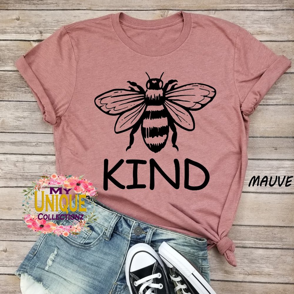 Bee Kind Shirt, Be Kind Shirt, Inspirational Shirt